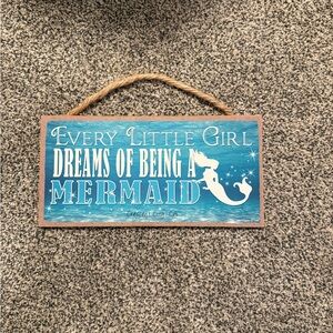 “Every Little Girl Dreams of Being a Mermaid” Wall Art